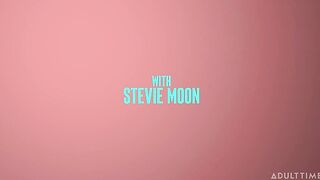 AdultTime - Stevie Moon Up Close With Stevie Moon